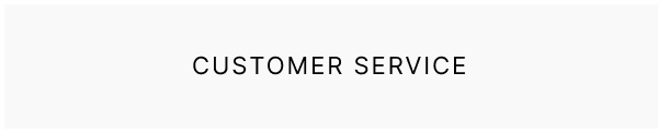 Customer Service