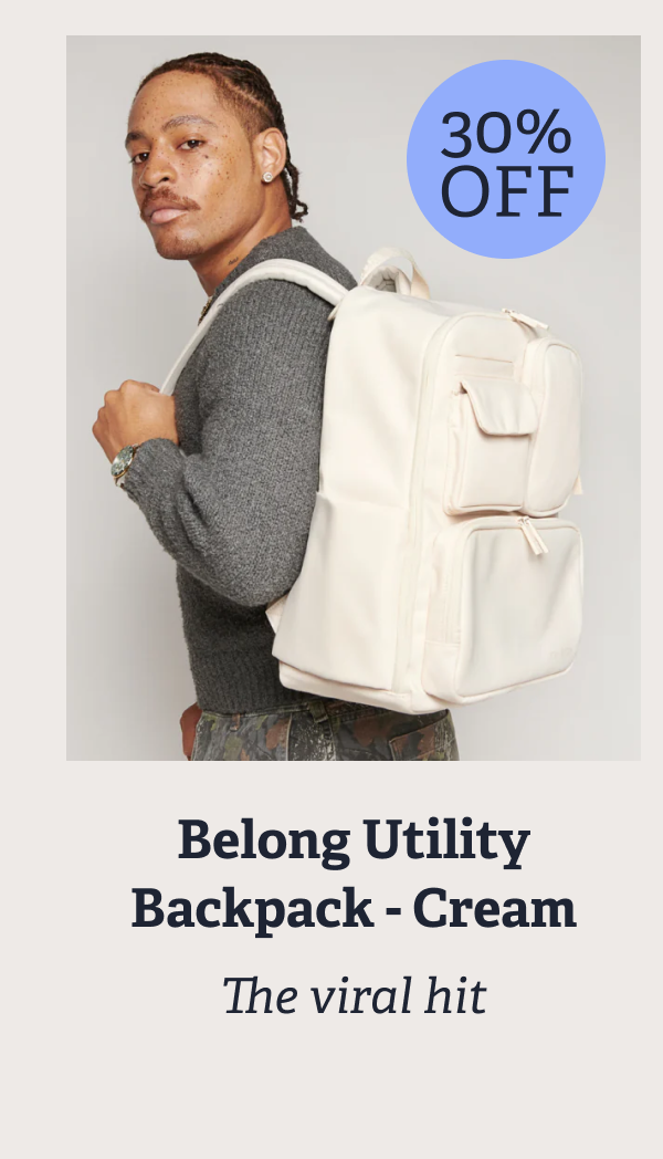 30% OFF | Belong Utility Backpack - Cream → The viral hit!