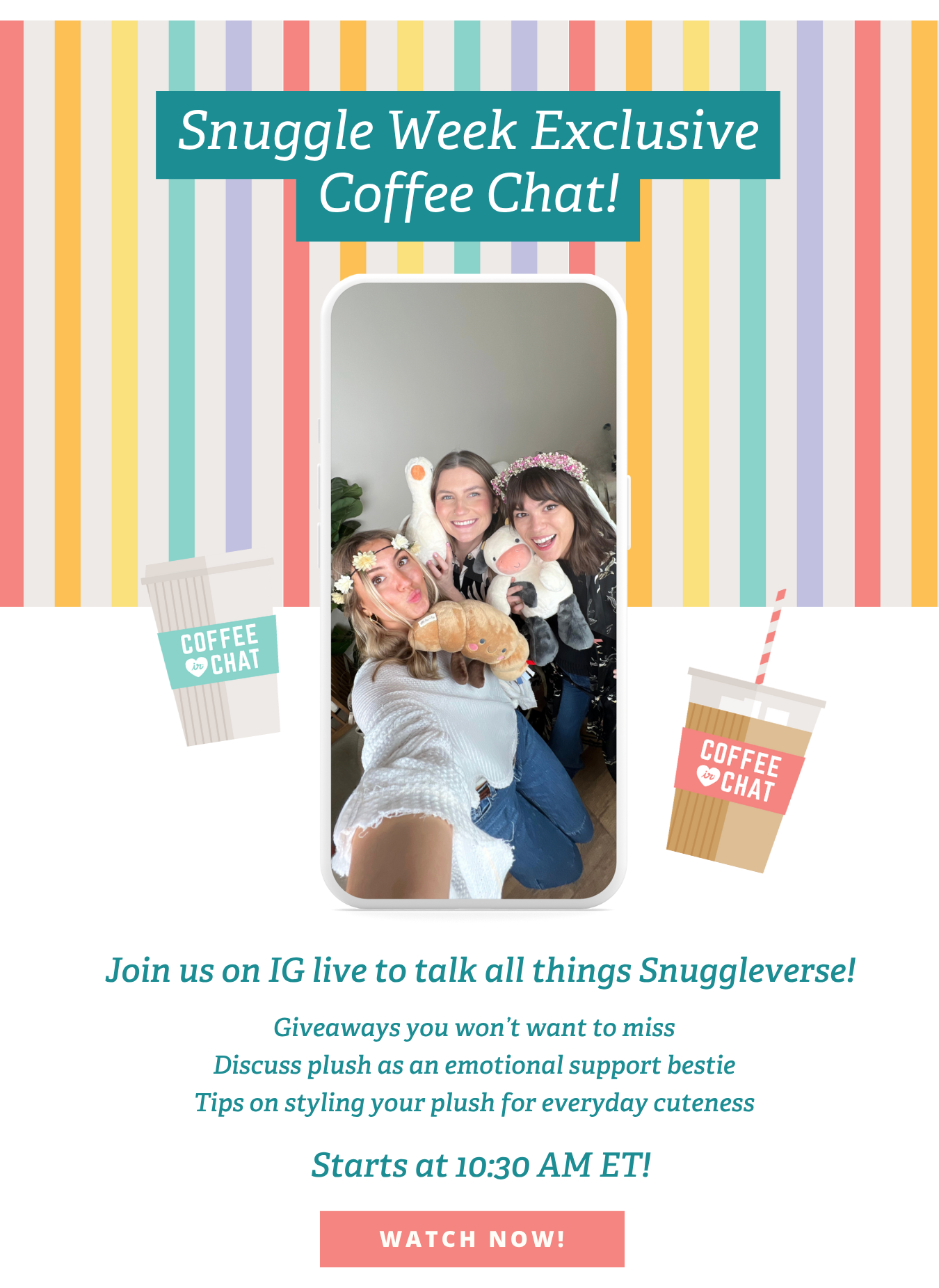 Snuggle week Exclusive Coffee Chat