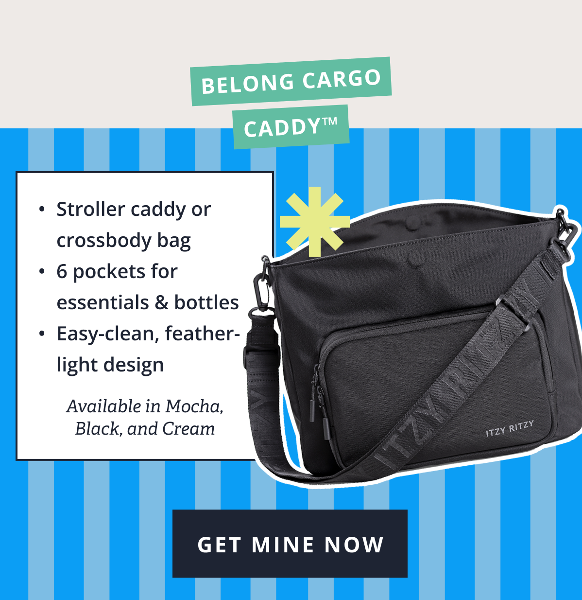 Belong Cargo Caddy™ • Stroller caddy or crossbody bag •  6 pockets for essentials & bottles • Easy-clean, feather-light design |  Available in Mocha, Black, and Cream [ GET MINE NOW ]