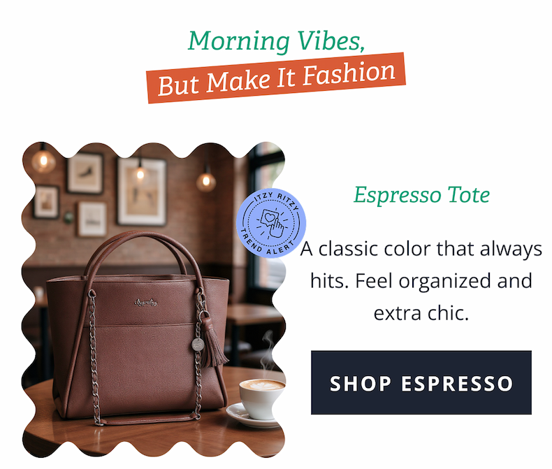 Morning Vibes, But Make It Fashion | Espresso Tote - A classic color that always hits. Feel organized and extra chic. [ SHOP ESPRESSO ]