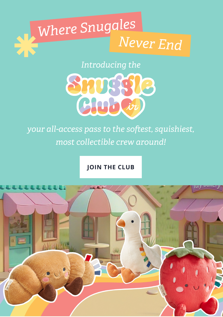 Where Snuggles Never End | Introducing the Snuggle Club: your all-access pass to the softest, squishiest, most collectible crew around! [ JOIN THE SNUGGLEVERSE ]