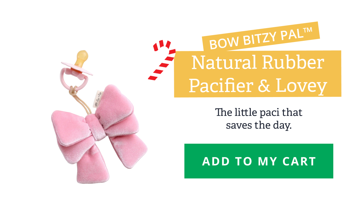 Bow Bitzy Pal™ Natural Rubber Pacifier & Lovey | The little paci that saves the day. [ ADD TO MY CART ]