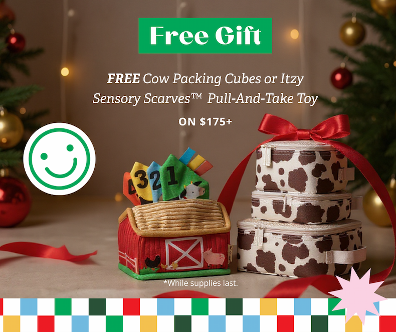 Free Gift | FREE Cow Packing Cubes or Itzy Sensory Scarves™️Pull-And-Take Toy on $175+ *While supplies last