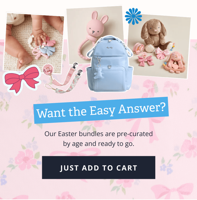 Want the Easy Answer? Our Easter bundles are pre-curated by age and ready to go. [  JUST ADD TO CART ]