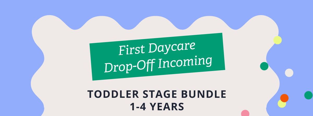 First Daycare Drop-Off Incoming | TODDLER STAGE BUNDLE 1-4 YEARS