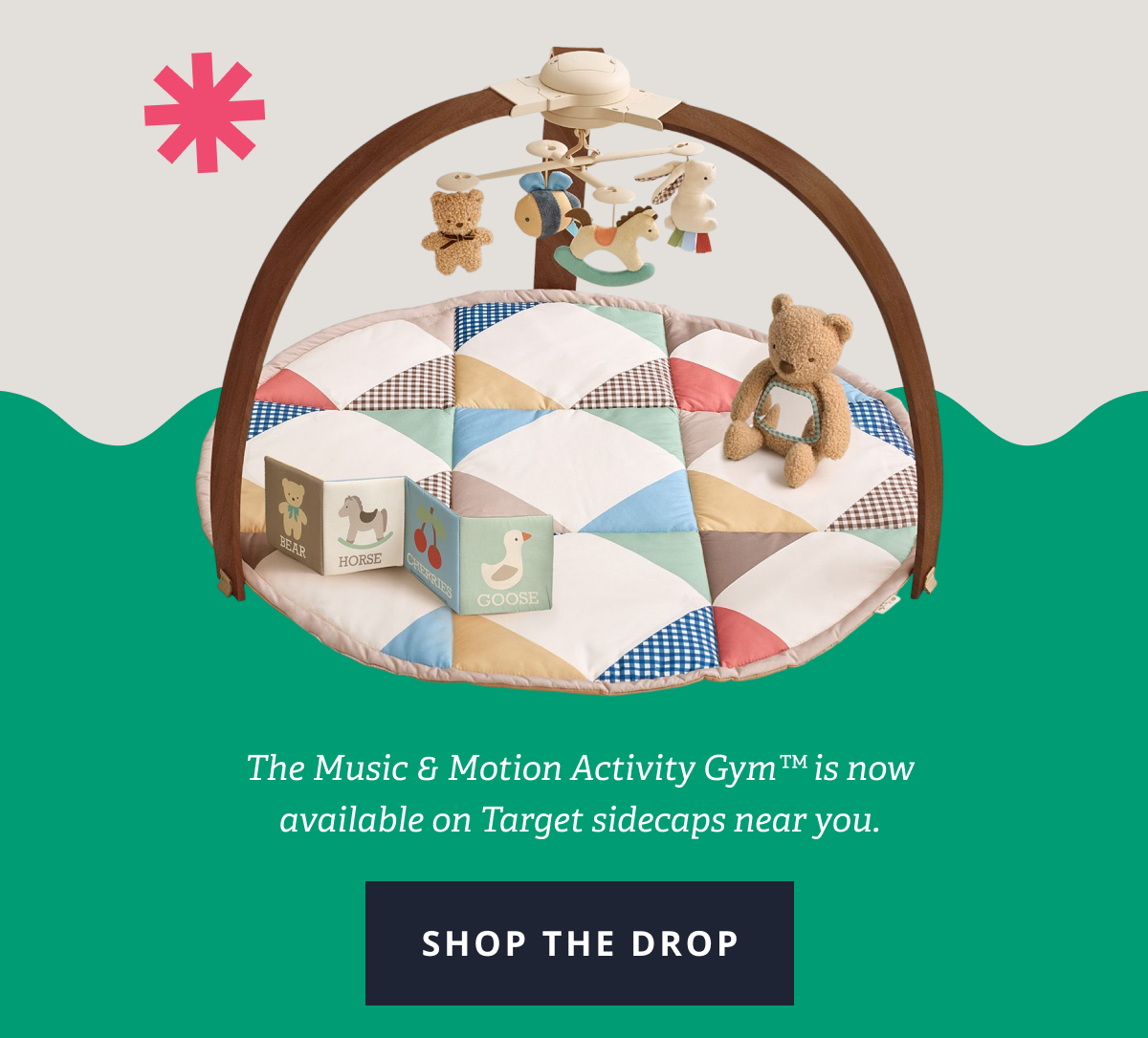 The Music & Motion Activity Gym is now available on Target sidecaps near you. [SHOP THE DROP]