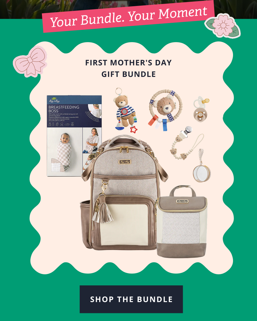 Your Bundle. Your Moment | First Mother's Day Gift Bundle [ shop the bundle ]