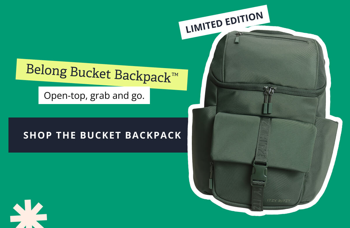 Belong Bucket Backpack™ Open-top, grab and go. [ SHOP THE BUCKET BACKPACK ]
