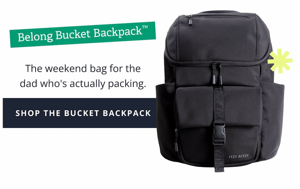 Belong Bucket Backpack™ The weekend bag for the dad who's actually packing. [ SHOP THE BUCKET BACKPACK ]