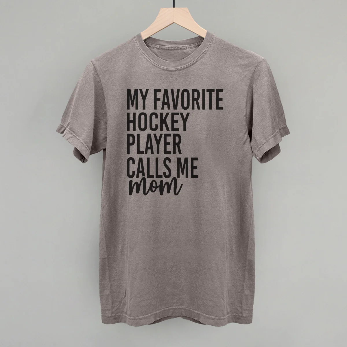 Image of My Favorite Hockey Player Calls Me Mom