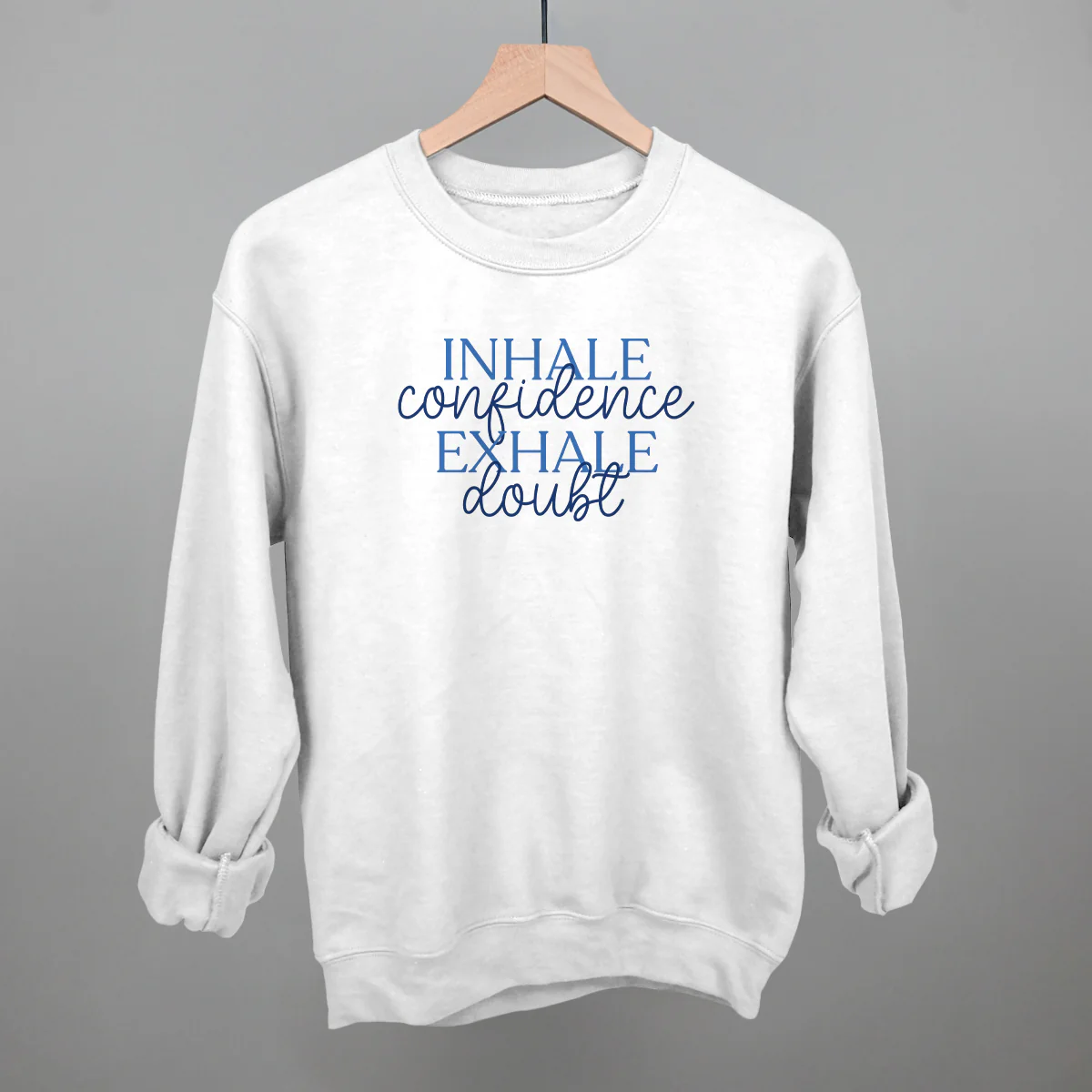 Image of Inhale Confidence, Exhale Doubt