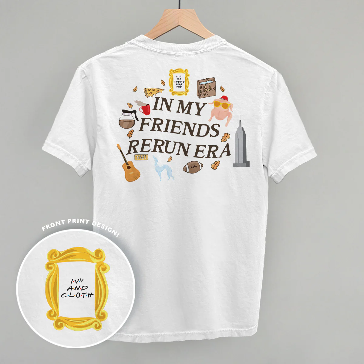 Image of In My Friends Rerun Era (Back Print)