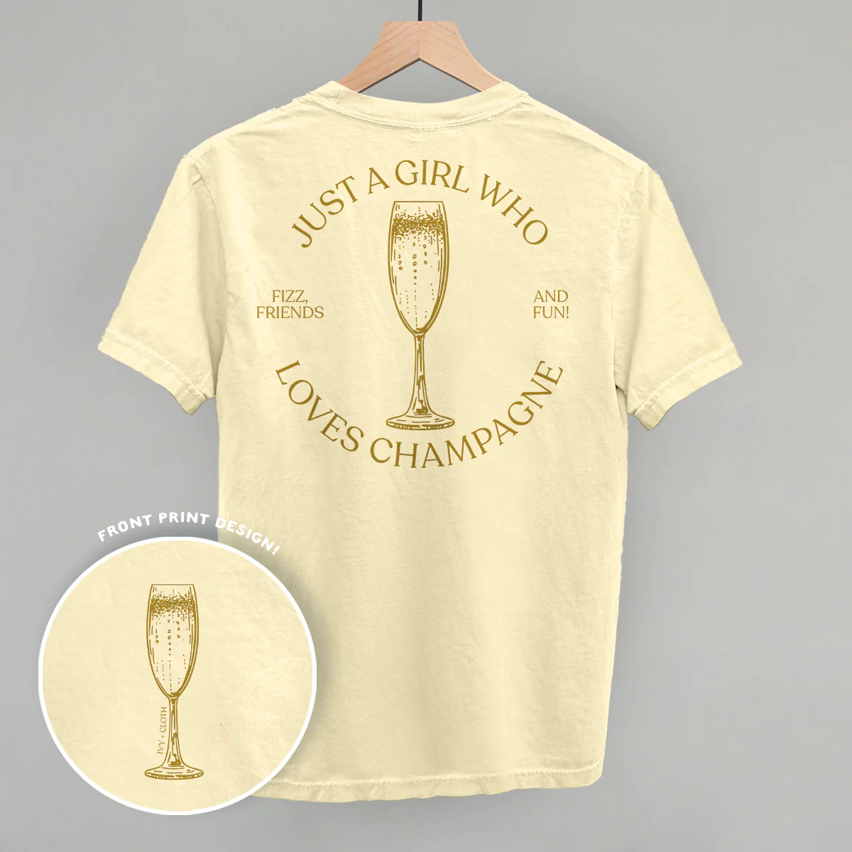 Image of Just A Girl Who Loves Champagne (Back Print)