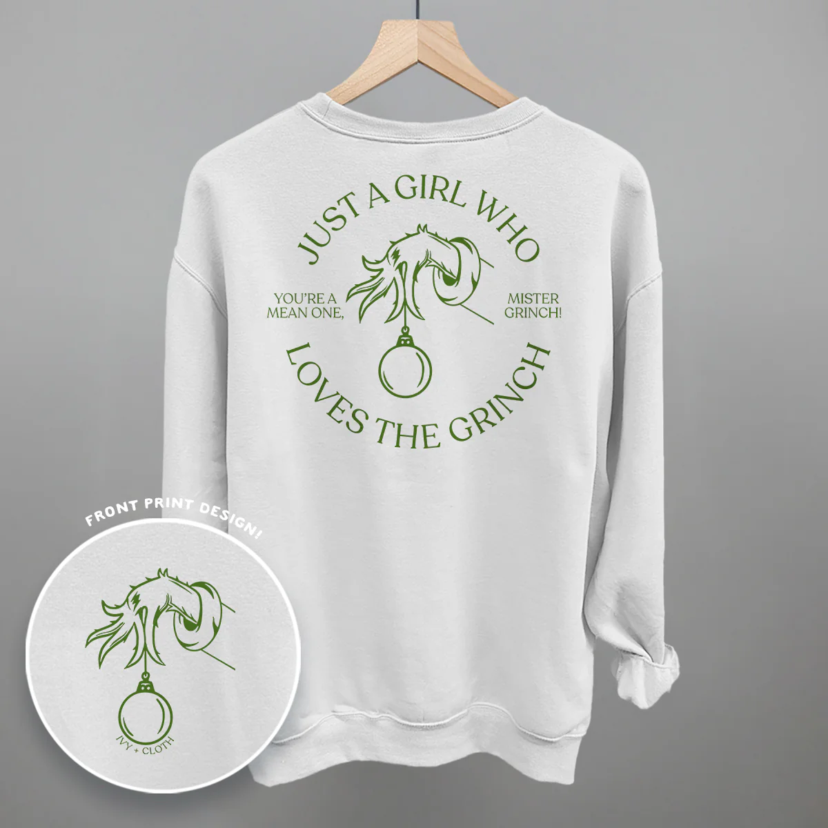 Image of Just A Girl Who Loves The Grinch (Back Print)