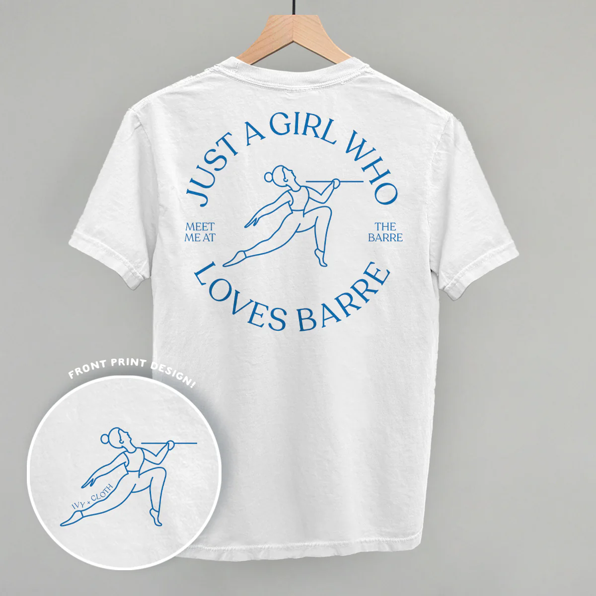 Image of Just A Girl Who Loves Barre (Back Print)
