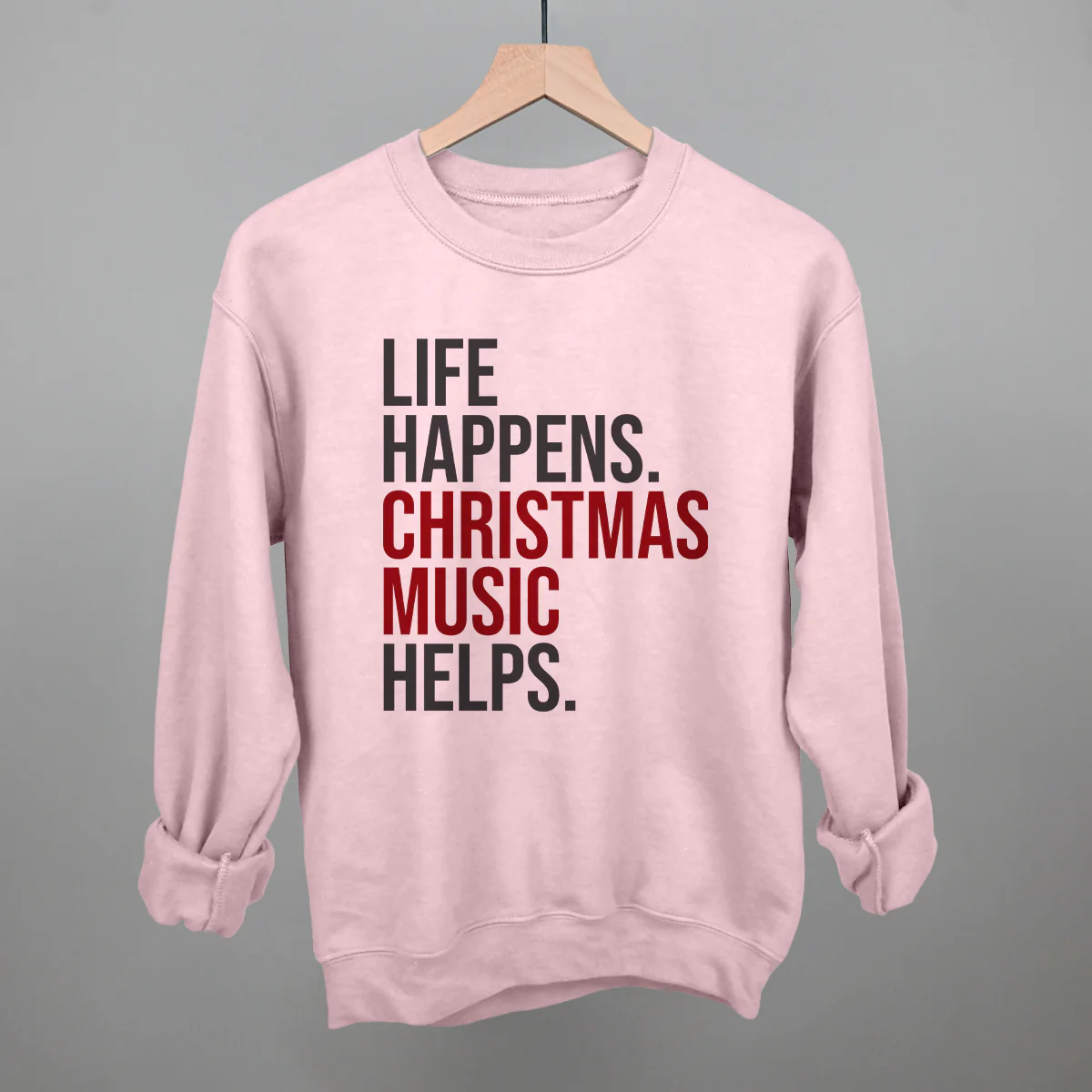 Image of Life Happens Christmas Music Helps