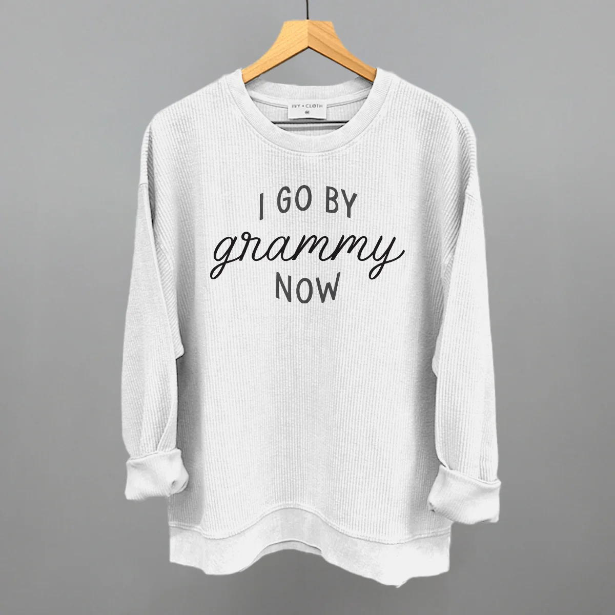 Image of I Go By Grammy Now
