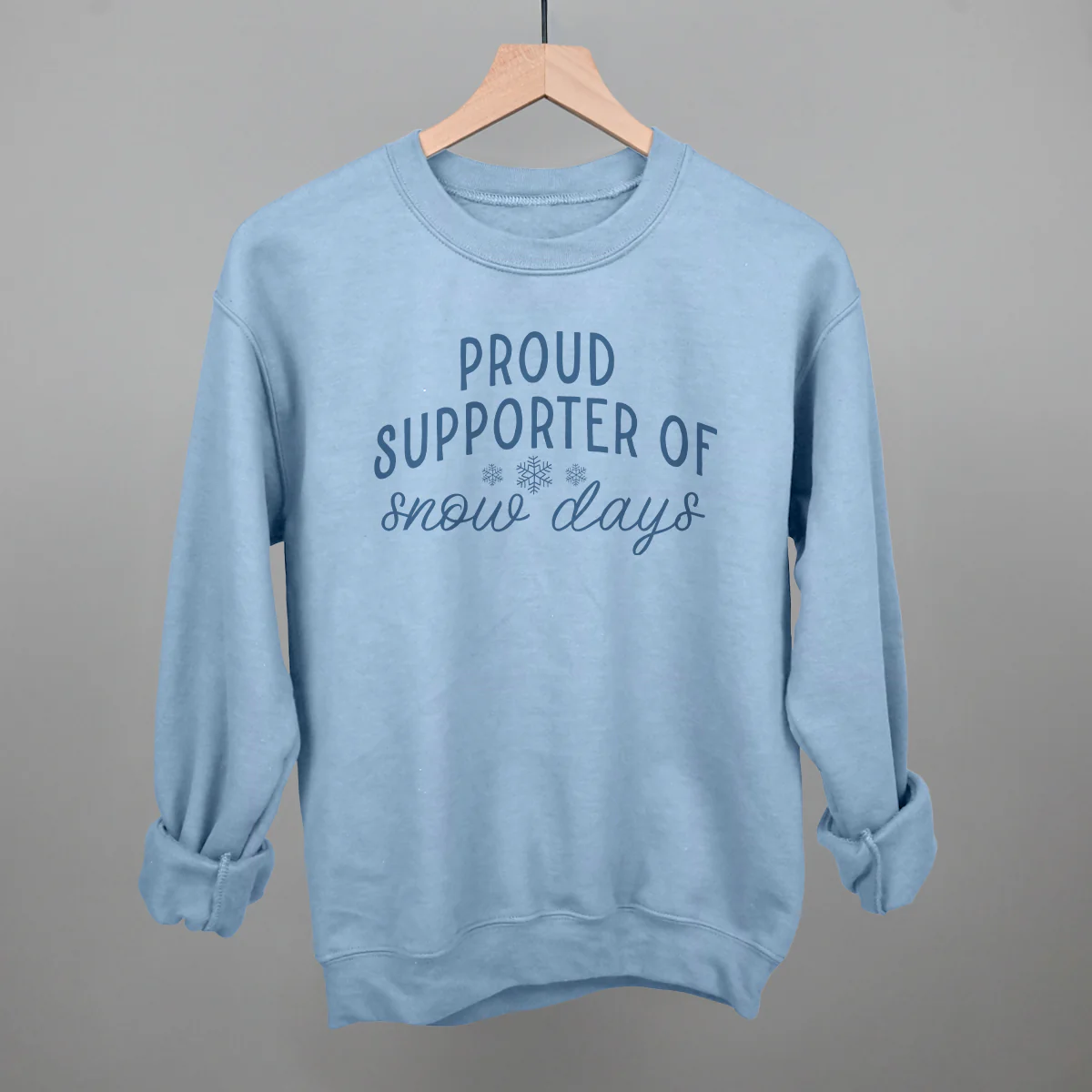 Image of Proud Supporter Of Snow Days