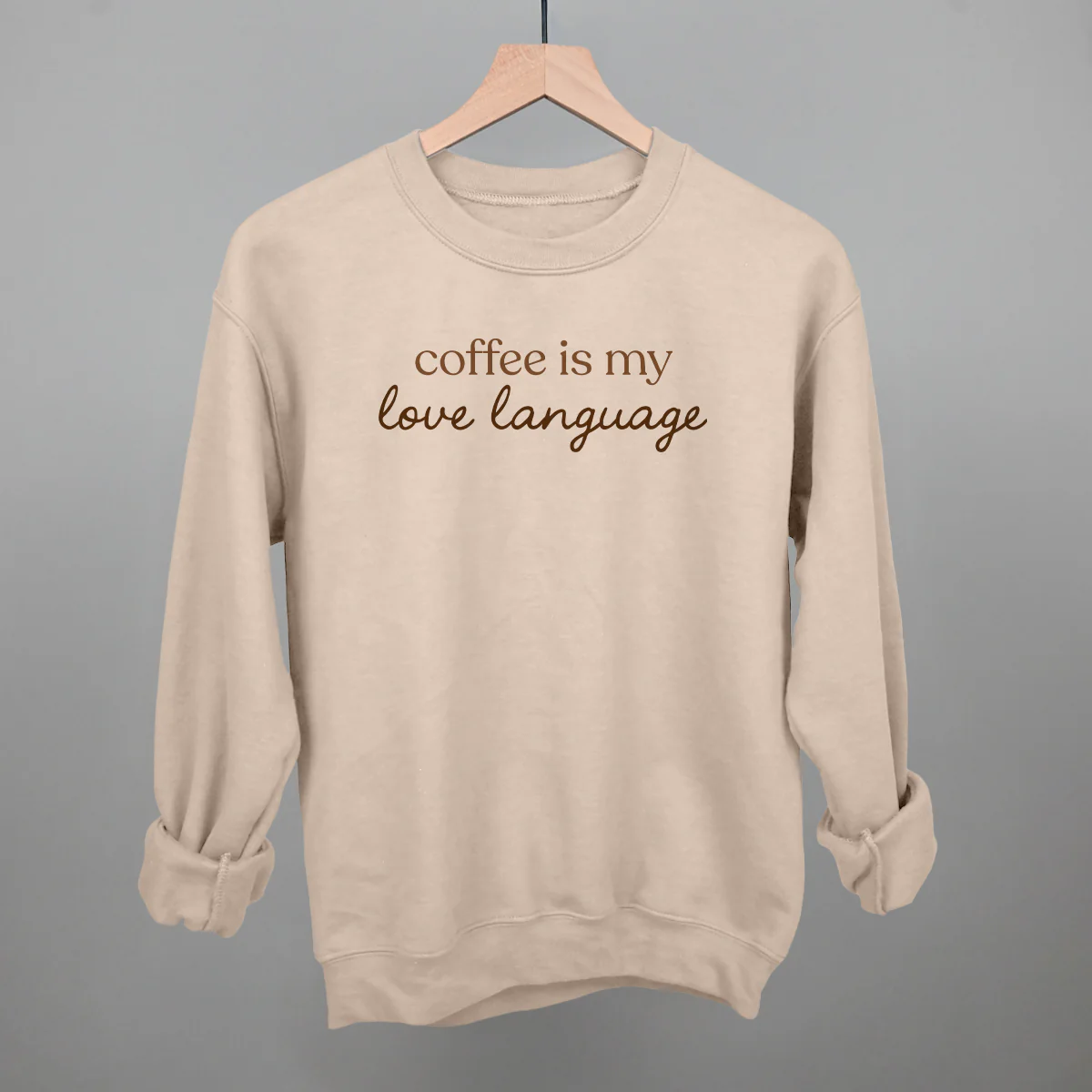 Image of Coffee Is My Love Language