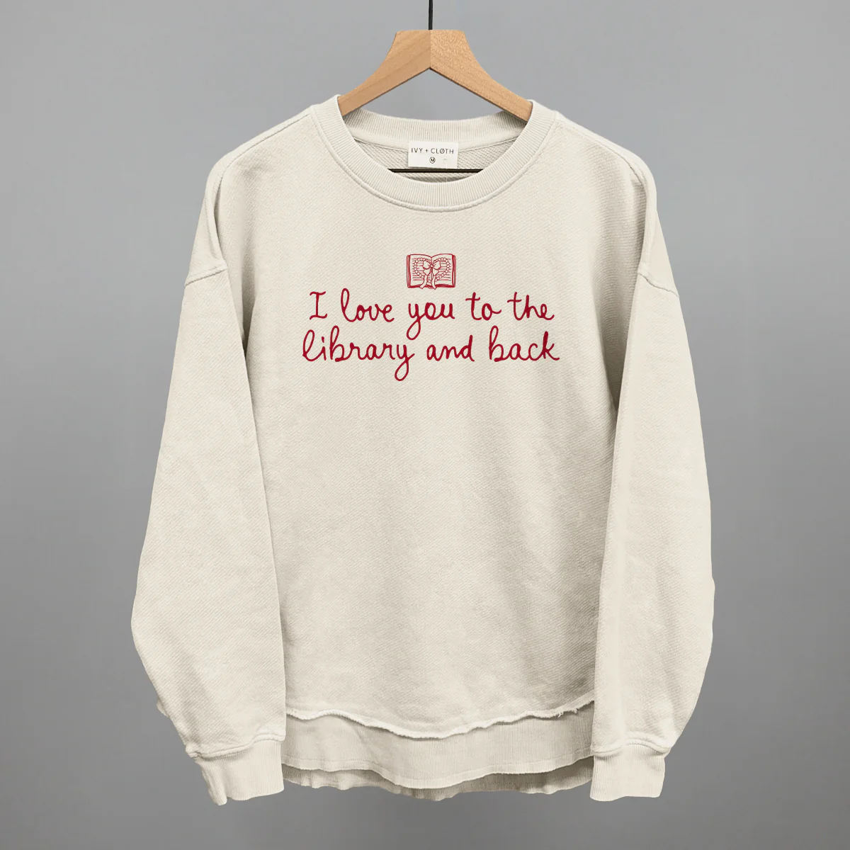 Image of I Love You To The Library And Back