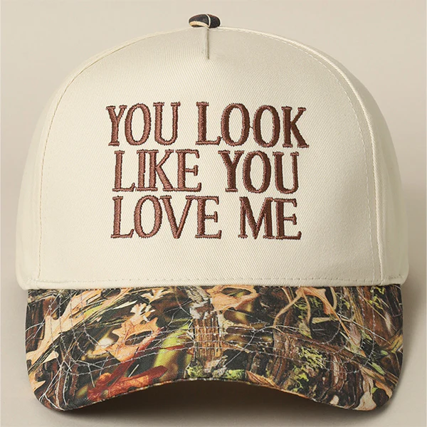 Image of You Look Like You Love Me Embroidered Camo Trucker Hat