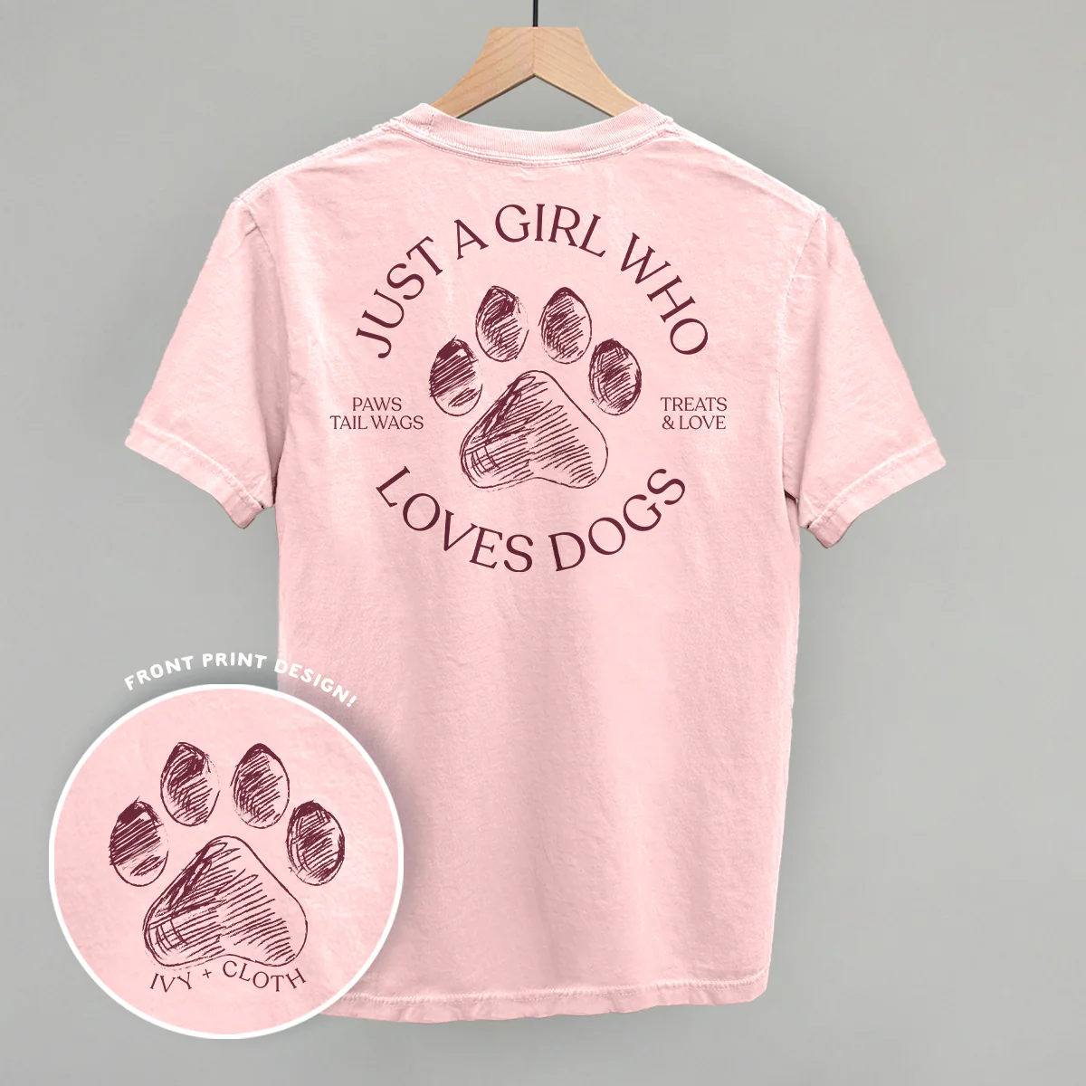 Image of Just A Girl Who Loves Dogs (Back Print)