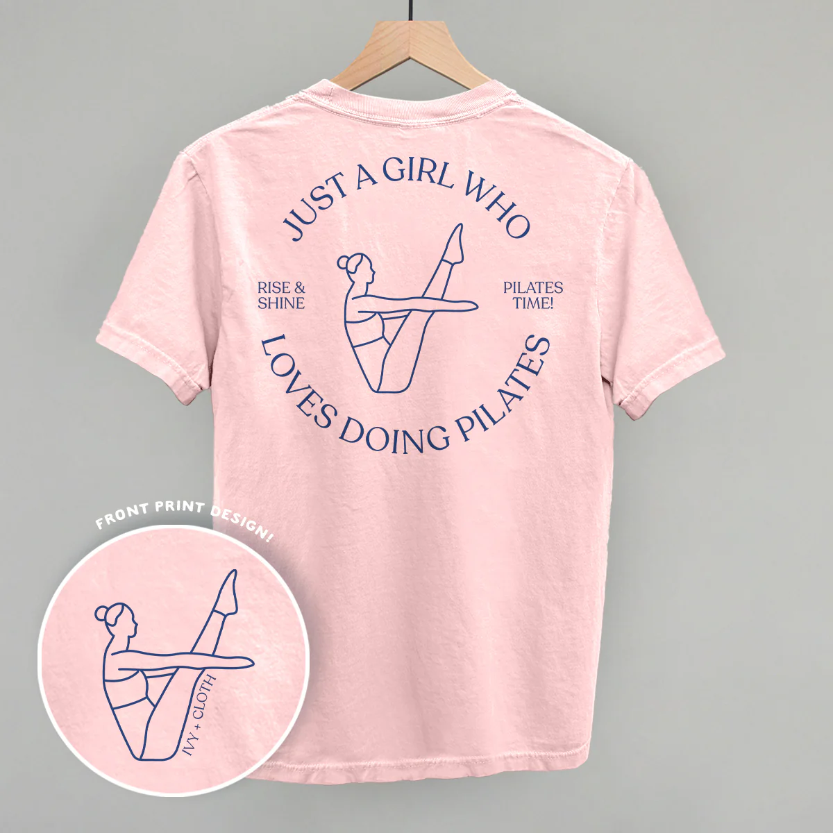 Image of Just A Girl Who Loves Doing Pilates (Back Print)
