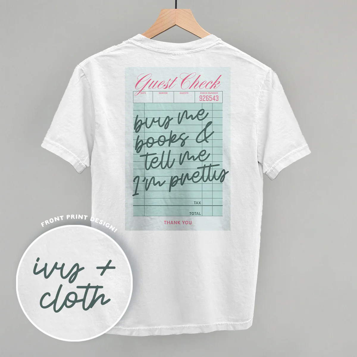 Image of Buy Me Books & Tell Me I'm Pretty (Back Print)