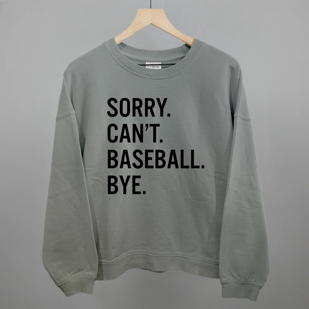 Image of Sorry Can't Baseball Bye