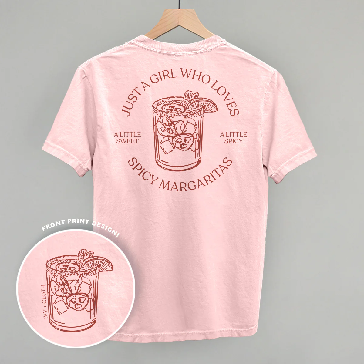 Image of Just A Girl Who Loves Spicy Margaritas (Back Print)
