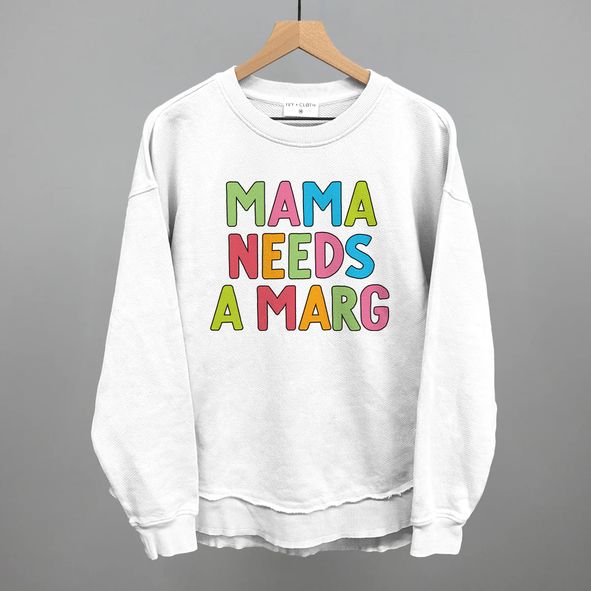 Image of Mama Needs A Marg Colorful