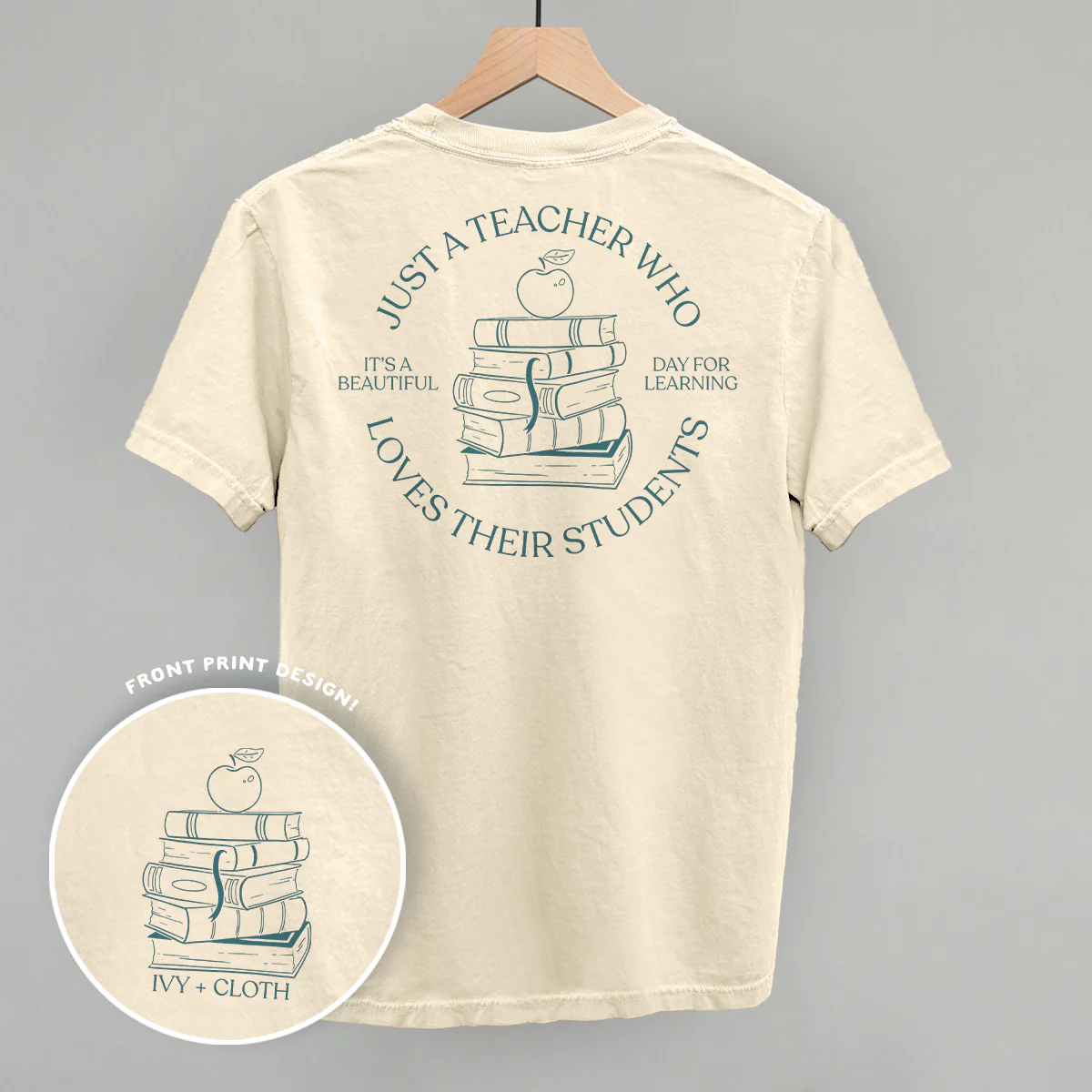 Image of Just A Teacher Who Loves Their Students (Back Print)