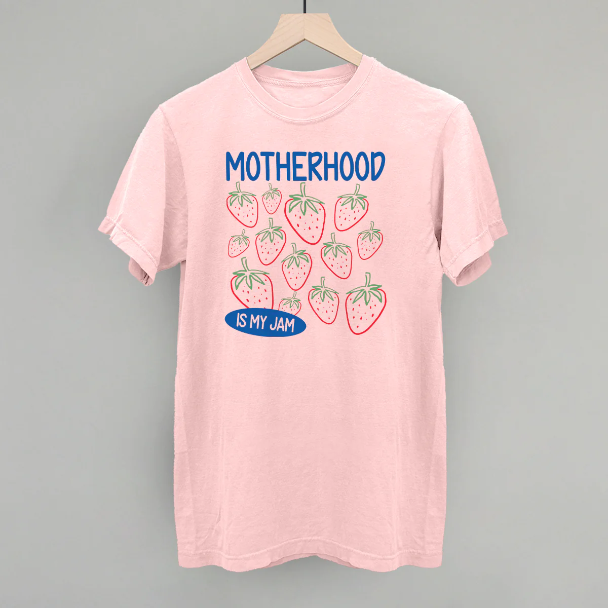 Image of Motherhood Is My Jam