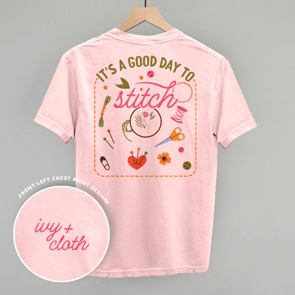 Image of It's A Good Day To Stitch (Back Print)