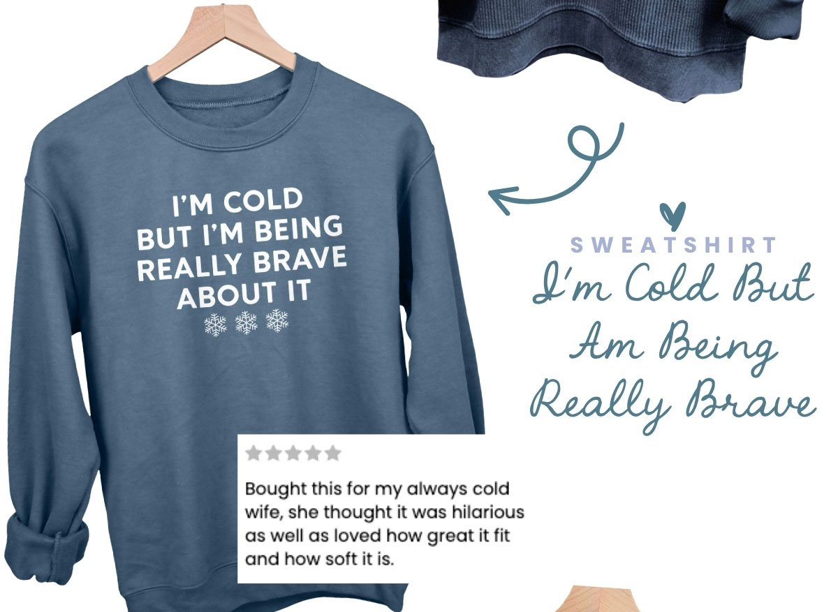 I'm cold but being really brave about it