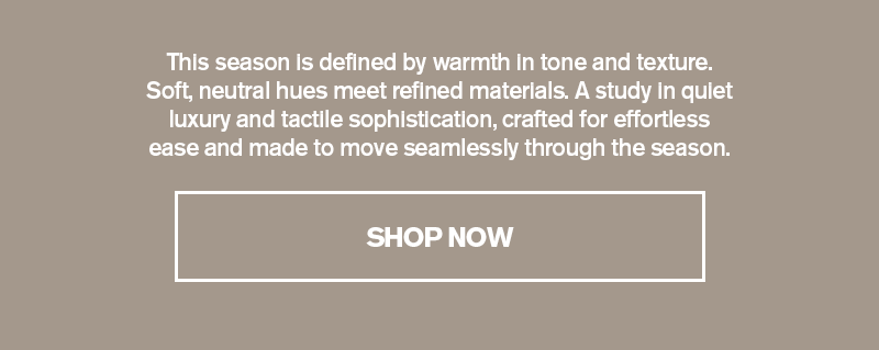 MEN'S NEW NEUTRALS