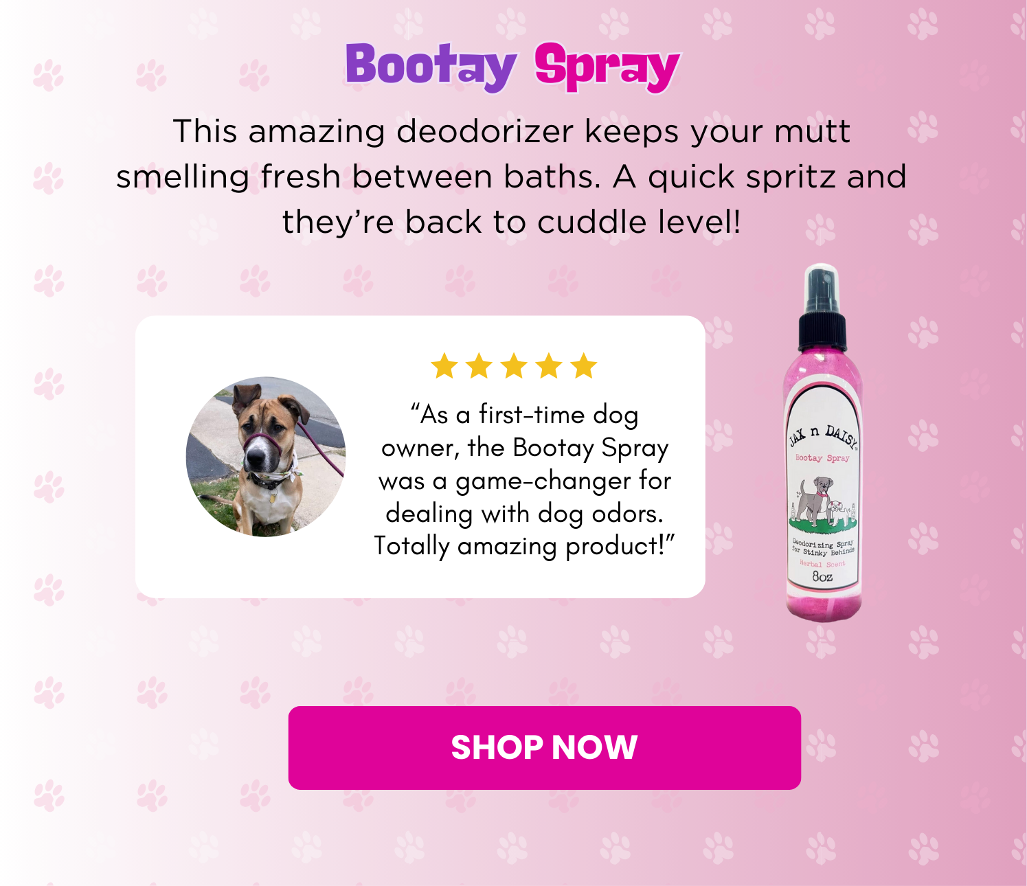 Jax n Daisy's Bootay Spray