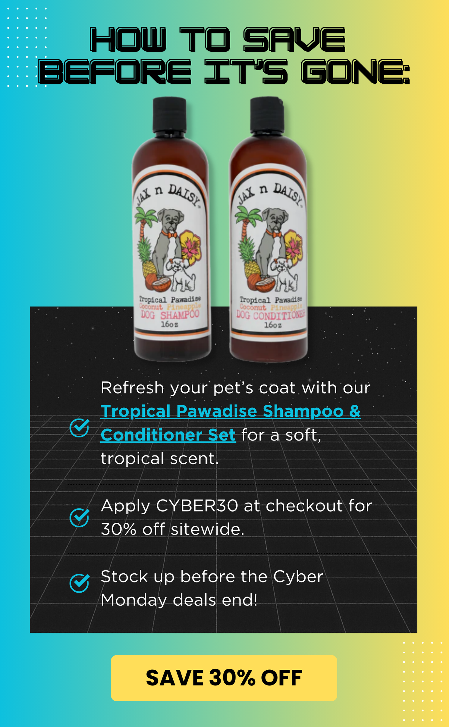 Tropical Pawadise Shampoo & Conditioner Set