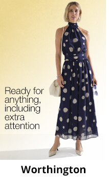 Worthington | Ready for anything, including extra attention