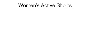 Women's Active Shorts