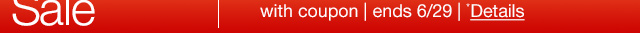 with coupon. Ends 6/29. *Details