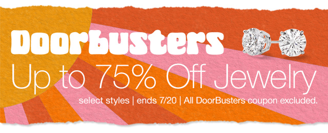 Doorbusters. Up to 75% Off Jewelry. select styles | ends 7/20 | All DoorBusters coupon excluded.