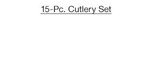 $40 15-piece Cutlery Set.