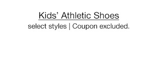 Kids' Athletic Shoes, select styles | Coupon excluded.