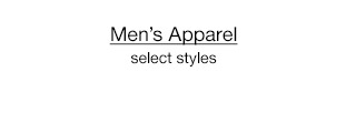 Men's Apparel, select styles.