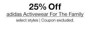 25% Off adidas Activewear For The Family select styles | Coupon excluded.