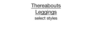 $5 each Thereabouts Leggings, select styles