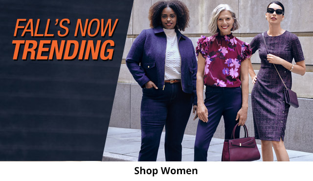 Fall's Now Trending | Shop Women