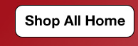 Shop All Home